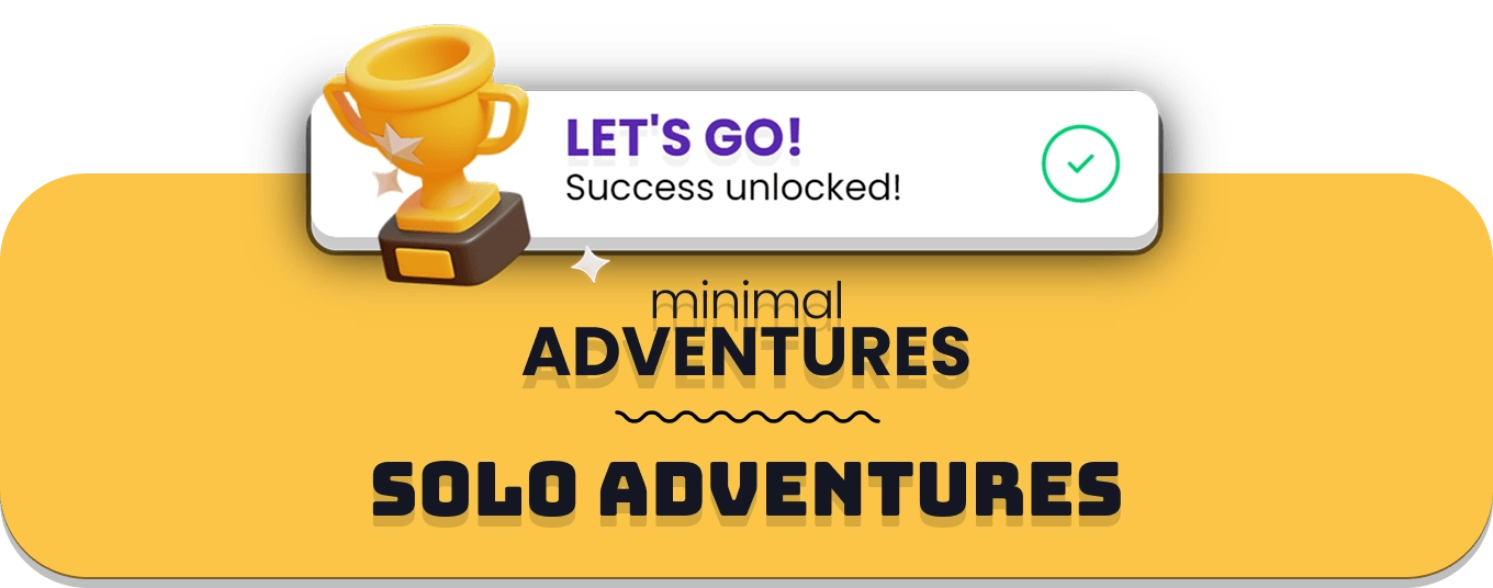Minimal Adventures: Solo adventures